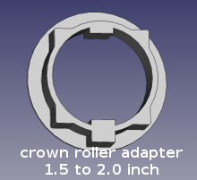 virtual model of crown roller adapter for 1.5 to 2.0 inch tubing virtual model of crown roller adapter for 1.5 to 2.0 inch tubing